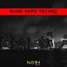 Miami Hard Techno, Vol. 3