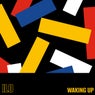 Waking Up