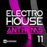 Electro House Anthems, Vol. 11