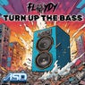 Turn Up The Bass