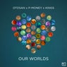 Our Worlds (Extended Mix)