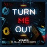Turn Me Out - Extended Mix