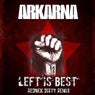 Left Is Best (Rednek Dirty Mix Remix)