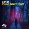 Stranger On Empty Streets