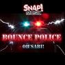 Bounce Police