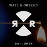 Set It Off EP