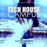 Tech House Campus, Vol. 3