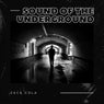 Sound Of The Underground