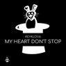 My Heart Don't Stop