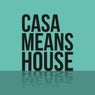 Casa Means House
