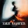 Naray / Kaamukta
