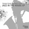 Jazz In The House Ep