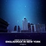 Englishman in New York (Extended Mix)