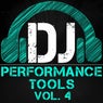 DJ Performance Tools, Vol. 4