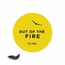 Out of the Fire EP
