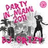 Party In Miami 2011 (Remix)