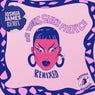 She Thinks She's Fierce (Joshua James Remix)
