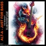 Just For Bass - The Remixes