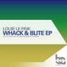 Whack & Blite EP