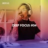 Deep Focus, Vol. 04