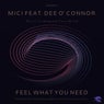 Feel What You Need