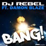 Bang! Extended Mix