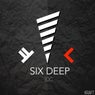 Six Deep