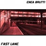 Fast Lane