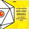 Not Love Remixes