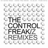 Control Freak Remixes