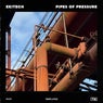 Pipes of Pressure