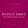 Breath of Summer, Vol. 1
