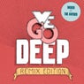 We Go Deep - Remix Edition - Mixed by The Avener