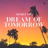 Dream of Tomorrow