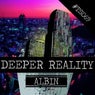 Deeper Reality