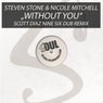 Without You (Scott Diaz "Nine Six Dub" Remix)