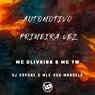 Automotivo Primeira Vez