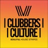 Clubbers Culture: Soulful House Stripes