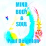 Mind Body and Soul