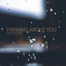 Thinking About You (Original Mix)