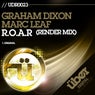 R.O.A.R (Graham Dixon Remix)