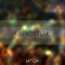 Ghostex
