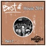 Best Of House 2019, Pt. 2