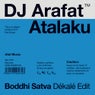 Atalaku (Boddhi Satva Edit)