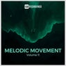 Melodic Movement, Vol. 11