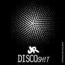 Disco Sh!t (Original)