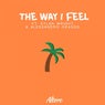 The Way I Feel (feat. Dylan Wright, Alessandro Grasso)