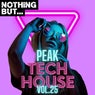 Nothing But... Peak Tech House, Vol. 25