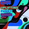 Nothing But... Uplifting Funky House, Vol. 01