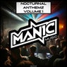 Manic Music - Nocturnal Anthemz, Vol. 1